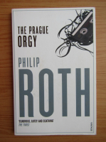 Philip Roth - The Prague Orgy