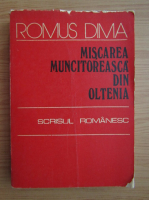 Romus Dima - Miscarea muncitoreasca din Oltenia