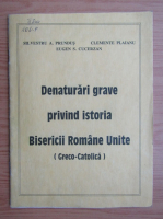 Silvestru Augustin Prundus - Denaturari grave privind istoria Bisericii Romane Unite