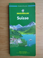 Suisse. Guide de tourisme