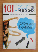 101 jocuri de succes pentru grupurile de tineri
