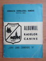 Albumul raselor canine