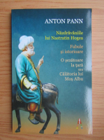 Anticariat: Anton Pann - Nazdravaniile lui Nastratin Hogea