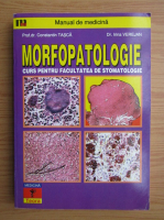Constantin Tasca - Morfopatologie