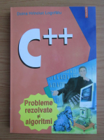 Anticariat: Doina Hrinciuc Logofatu - C++. Probleme rezolvate si algoritmi