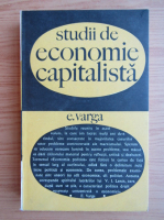 E. Varga - Studii de economie capitalista