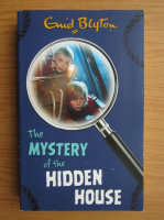 Enid Blyton - The mystery of the hidden house
