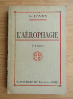 G. Leven - l'aerophagie (1926)