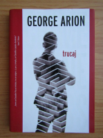 George Arion - Trucaj