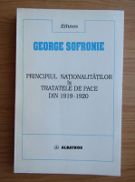 Anticariat: George Sofronie - Principiul nationalitatilor in tratatele de pace din 1919-1920