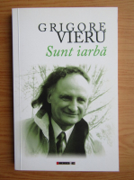 Grigore Vieru - Sunt iarba