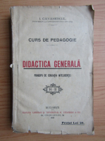 I. Gavanescul - Curs de pedagogie. Didactica generala (1920)