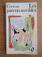 Anticariat: Jean Cocteau - Les parents terribles
