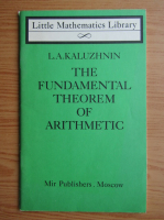 L. A. Kaluzhnin - The fundamental theorem of arithmetic