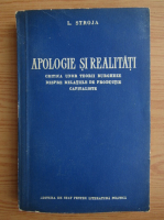 L. Stroja - Apologie si realitati (volumul 1)
