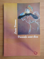 Lucia Verona - Vacanta unei dive