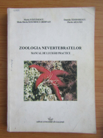 Maria Nastasescu - Zoologia nevertebratelor. Manual de lucrari practice
