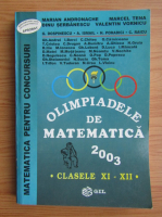 Marian Andronache - Olimpiadele de matematica. Clasele XI-XII