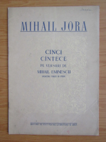 Mihail Jora - Cinci cantece pe versuri de Mihail Eminescu