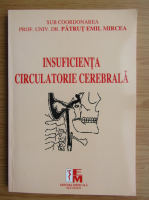 Mircea Patrut - Insuficienta circulatorie cerebrala