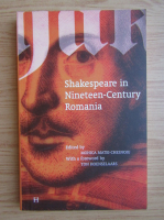 Monica Matei Chesnoiu - Shakespeare in Nineteenth-Century Romania