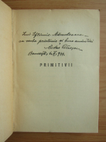 Nicolae Petrescu - Primitivii. Organizare, institutii, credinte, mentalitate (1944, cu autograful autorului)