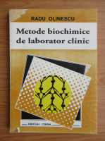 Radu Olinescu - Metode biochimice de laborator clinic