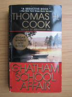 Thomas H. Cook - The chatman school affair