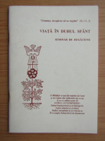 Viata in Duhul Sfant