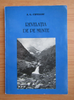 A. G. Cipeianu - Revelatia de pe munte