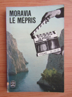 Alberto Moravia - Le mepris