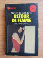 Andre Duquesne - Retour de femme