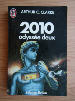 Arthur C. Clarke - 2010 Odyssee deux