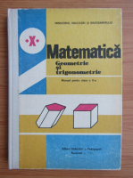 Augustin Cota - Matematica. Manual pentru clasa a X-a (1982)