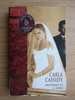 Carla Cassidy - Promised to a sheik
