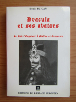 Denis Buican - Dracula et ses avatars