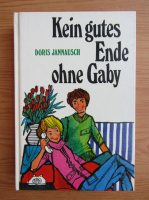 Doris Jannausch - Kein gutes Ende ohne Gaby