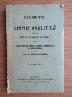 Eugen Ludwig - Elemente de chimie analitica pentru exercitii de laborator ale anului I (1929)