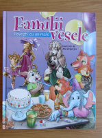 Familii vesele. Povesti cu animale