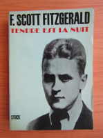 Francis Scott Fitzgerald - Tendre est la nuit