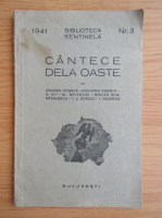 George Cosbuc, Nichifor Crainic - Cantece dela oaste (1941)
