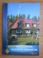 Gidul motelurilor, vilelor si cabanelor
