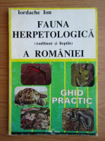Ion Iordache - Fauna herpetologica a Romaniei
