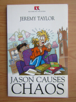 Jeremy Taylor - Jason causes chaos