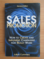 Julian Cummins - Sales promotion. How to create and implement campaigns that really work