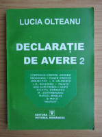 Lucia Olteanu - Declaratie de avere (volumul 2)