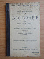 Nicolae Michailescu - Curs elementar de geografie pentru clasa a II-a secundara (1914)