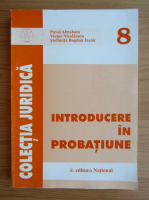 Pavel Abraham - Introducere in probatiune