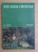 Revista muzeelor si monumentelor, nr. 8, 1978
