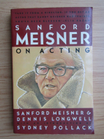 Sanford Meisner - Sanford Meisner on acting